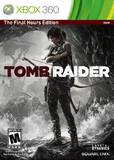 Tomb Raider -- 2013 Final Hours Edition (Xbox 360)